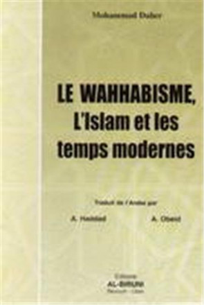 Le wahhabisme, l'islam et les temps modernes