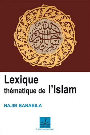 Lexique thématique de l’islam