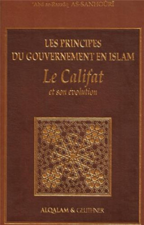 Les principes du gouvernement en islam: le califat