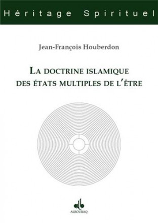 La doctrine islamique des états multiples de l’être