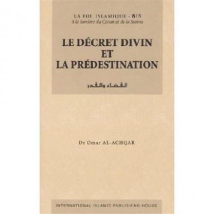 Le décret divin et la prédestination
