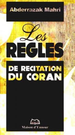 Les règles de récitation du coran