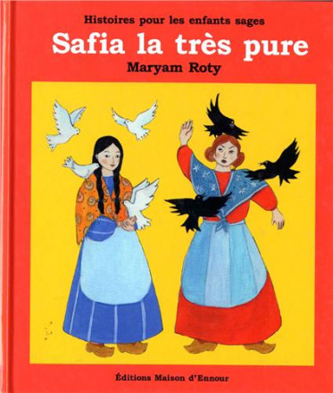 Safia la très pure