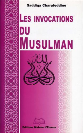 Les invocations du musulman