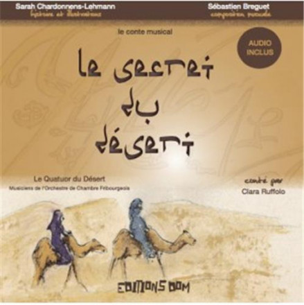 Le secret du désert
