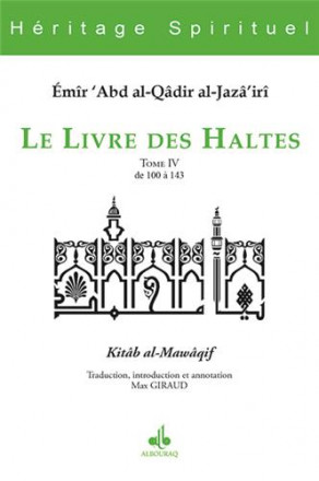 Le livre des Haltes tome IV