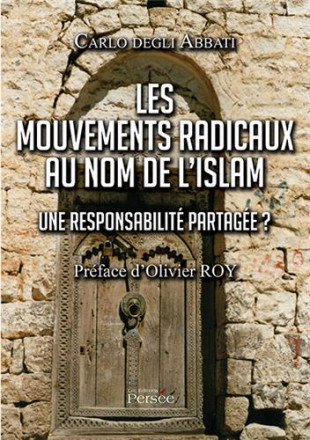Les mouvements radicaux au nom de l'islam