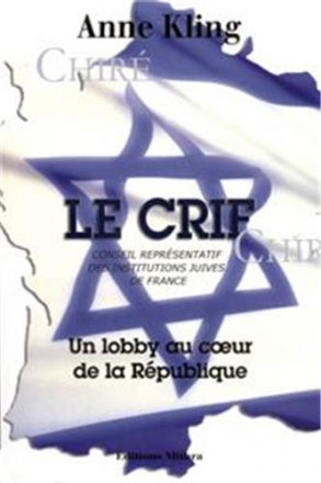 Le CRIF, un lobby au cœur de la république