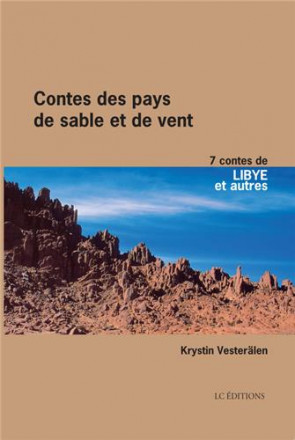 Contes des pays de sable et de vent Libye