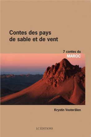 Contes des pays de sable: Maroc