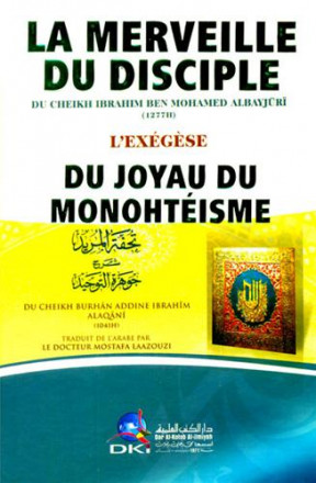 La merveille du disciple du joyau du monothéisme