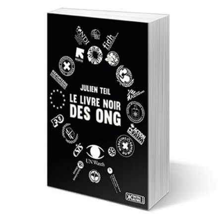 Le livre noir des ONG 