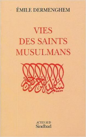 Vies des saints musulmans