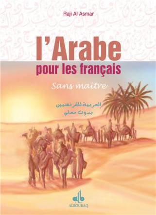 Arabe pour les français (l'), sans maître
