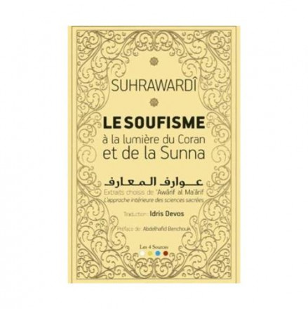Le soufisme selon le coran et la sunna