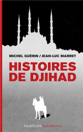 Histoires de djihad 2e édition