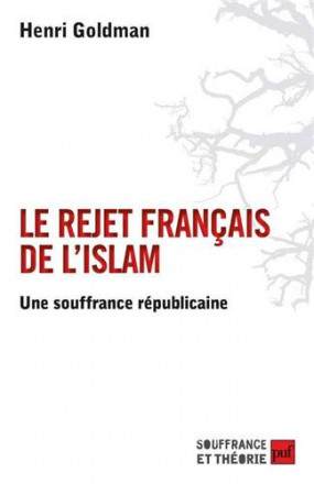 Le rejet français de l'islam
