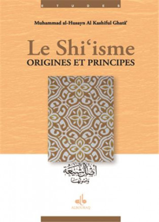 Shi'isme, origines et principes