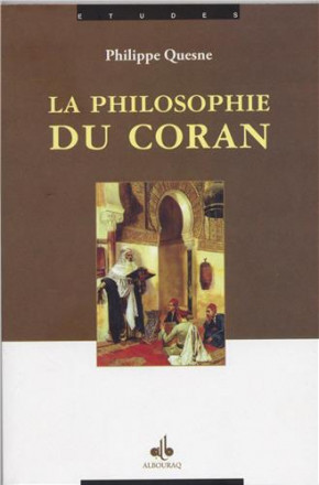 La philosophie du coran 