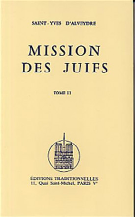 Mission des juifs tome i & tome II