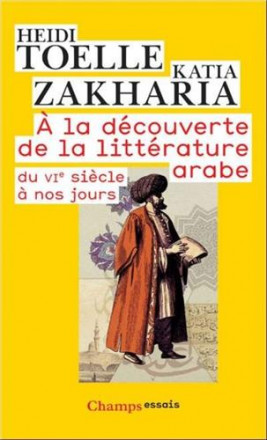 A la découverte de la littérature arabe (ne)