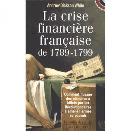 La crise financière française de 1789 1799 