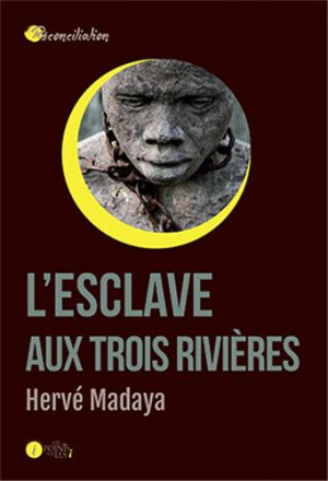 Esclaves aux Trois Rivières