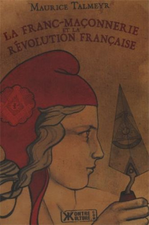 La franc maçonnerie et la révolution française