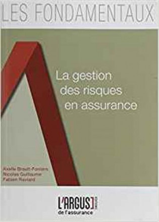 La gestion des risques en assurance