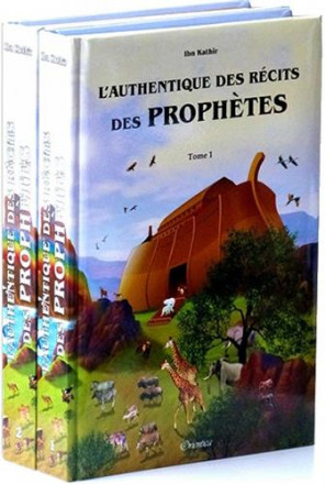 Authentique des récits des prophètes (l') (histoires illustrées) 2 tomes (français arabe)