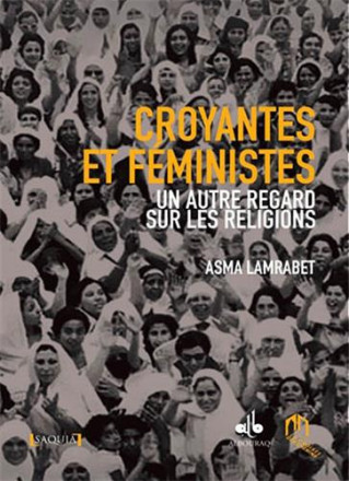 Croyantes et féministes : un autre regard sur les religions