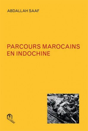 Parcours Marocains en Indochine