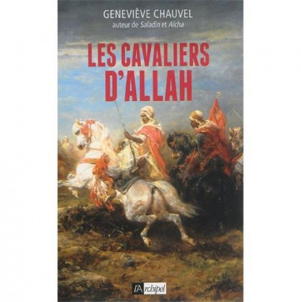 Les cavaliers d'Allah