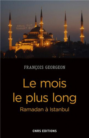 Le mois le plus long ramadan à Istanbul