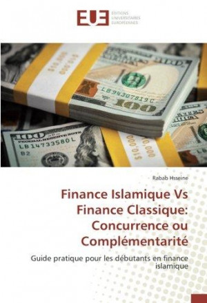 Finance islamique vs finance classique: concurrence ou complémentarité