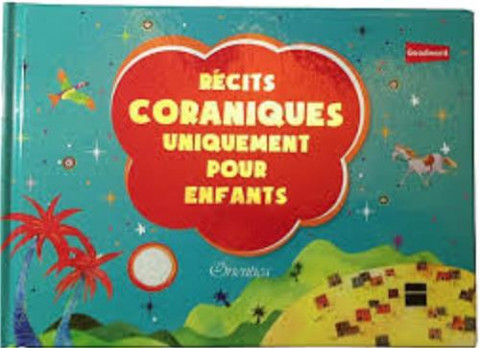 Récits coraniques uniquement pour enfants
