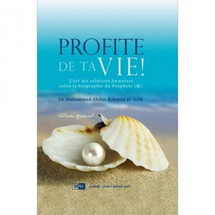 Profite de ta vie