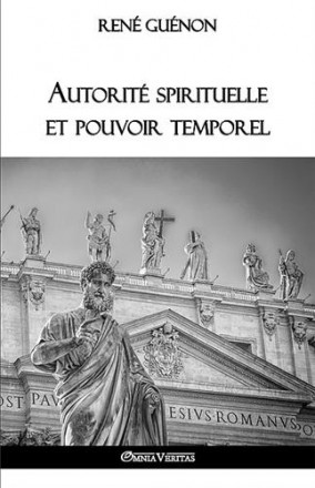 Autorité spirituelle et pouvoir temporel