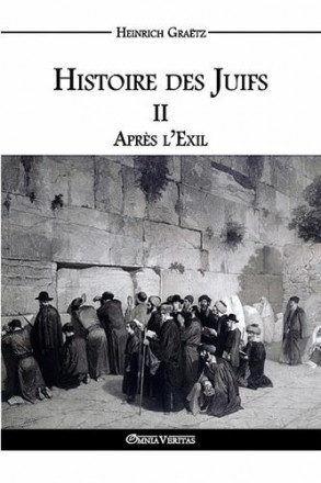 Histoire des juifs II: âpres l'exil