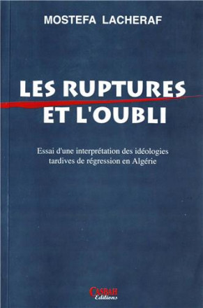 Les ruptures et l'oubli