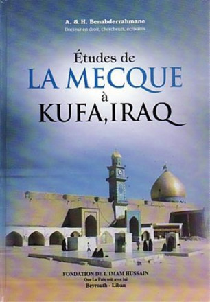 Etudes de la Mecque à Kufa, Iraq