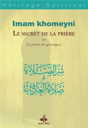 Le secret de la prière ou la prière des gnostique 