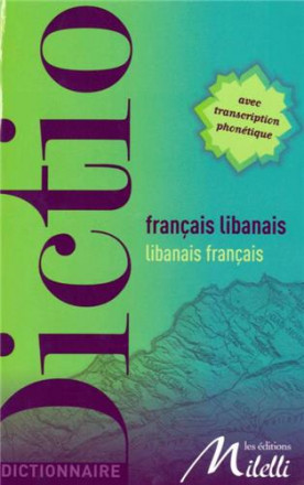 Dictionnaire français Libanais/Libanais français