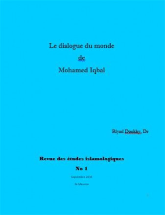 Revue des études islamologiques n°1: le dialogue du monde de Mohamed Iqbal