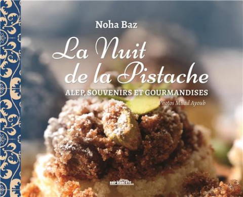 La nuit de la pistache