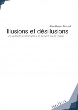 Illusions et désillusions
