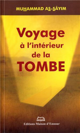 Voyage à l'intérieur de la tombe
