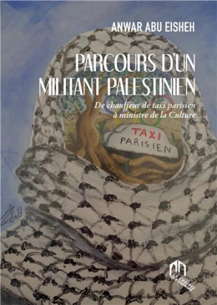 Parcours d'un militant palestinien