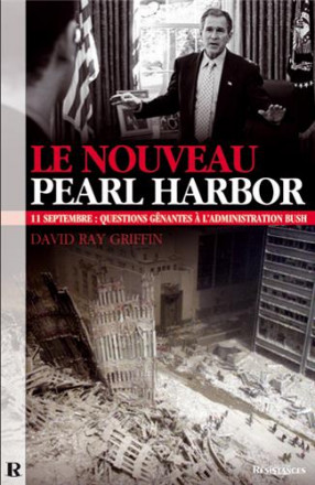 Le nouveau Pearl Harbor: 11 septembre questions gênantes à l'administration Bush