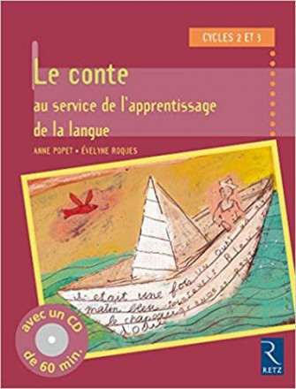 Le conte au service de l'apprentissage de la langue (+ CD audio)